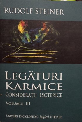 Legaturi karmice, vol. 3