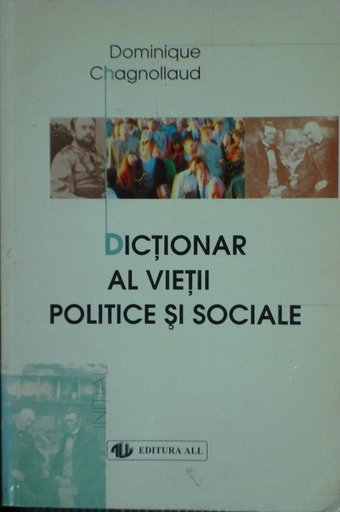 Dictionar al vietii politice si sociale