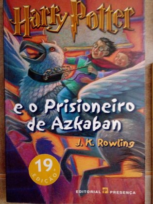 Harry Potter. E o prisioneiro de Azkaban