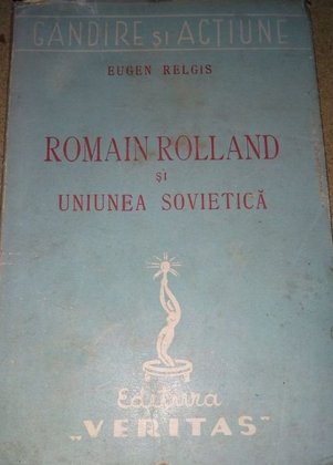 Romain Rolland si Uniunea Sovietica