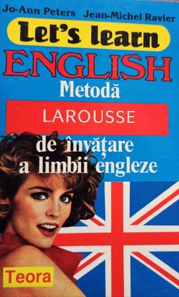 Let's learn english - Metoda larousse de invatare a limbii engleze