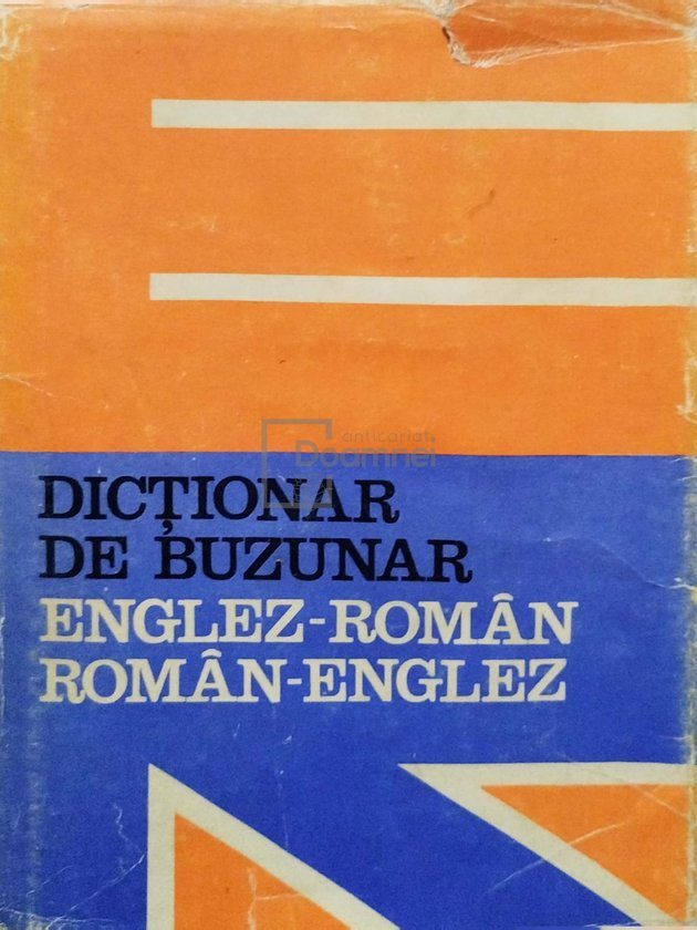 Dictionar de buzunar englez-roman, roman-englez (ed. II)