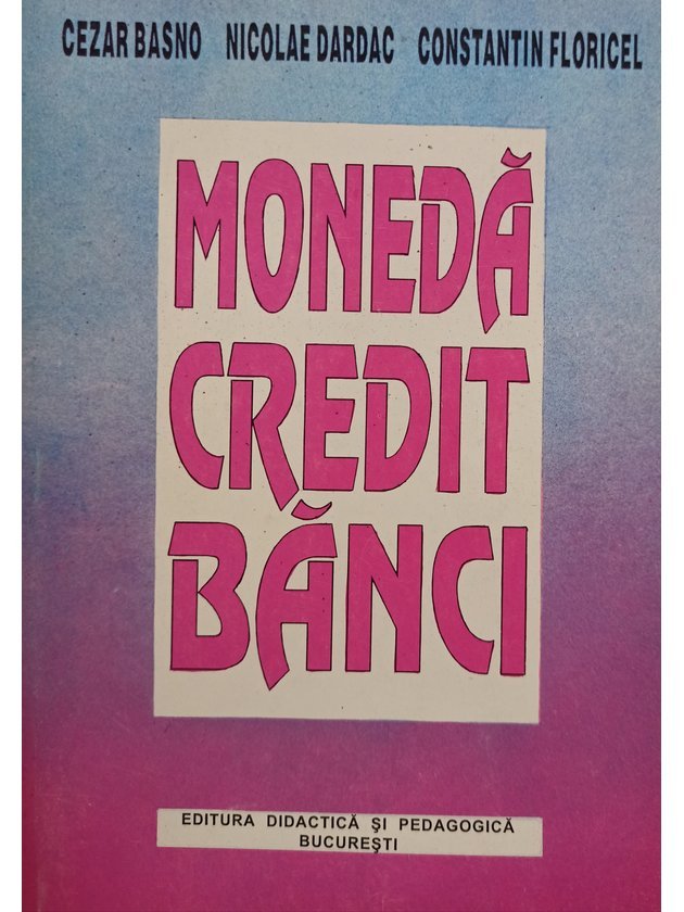 Moneda, credit, banci