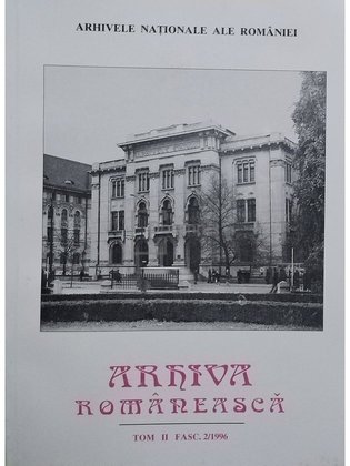 Arhiva romaneasca, anul CLVI, tom II, fascicula 2/1996