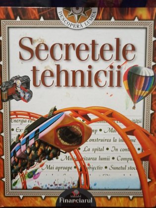 Secretele tehnicii