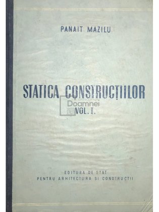 Statica construcțiilor, vol. 1