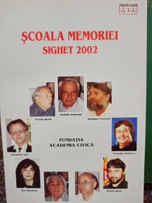 Scoala memoriei Sighet 2002