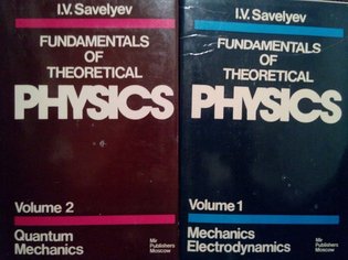 Fundamentals of theoretical physics, 2 vol.