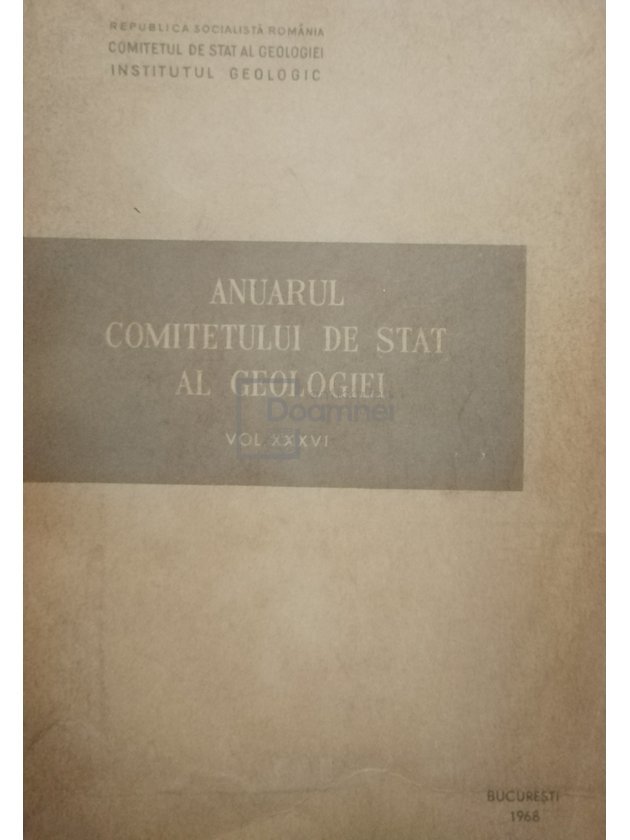 Anuarul Comitetului de Stat al Geologiei, vol. XXXVI