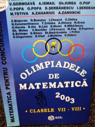 Olimpiadele de matematica clasele VII - VIII 2003