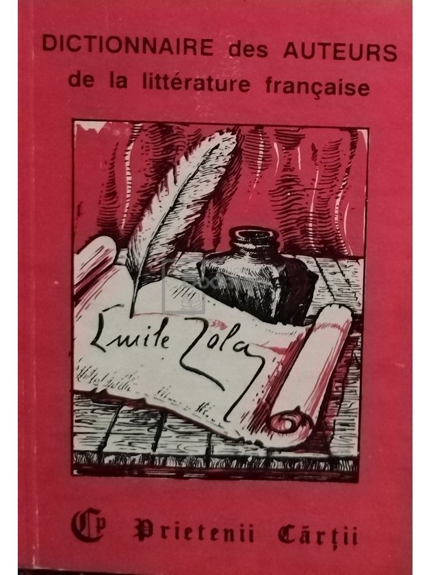 Dictionnaire des auteurs de la litterature francaise