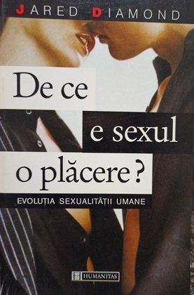 De ce e sexul o placere?