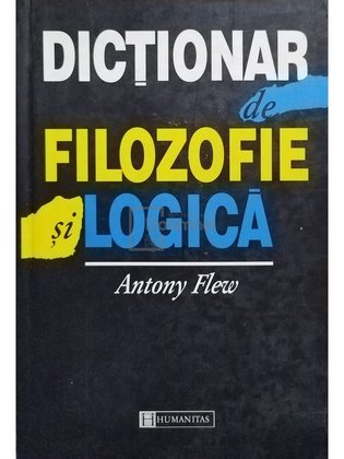Dictionar de filozofie si logica (ed. II)