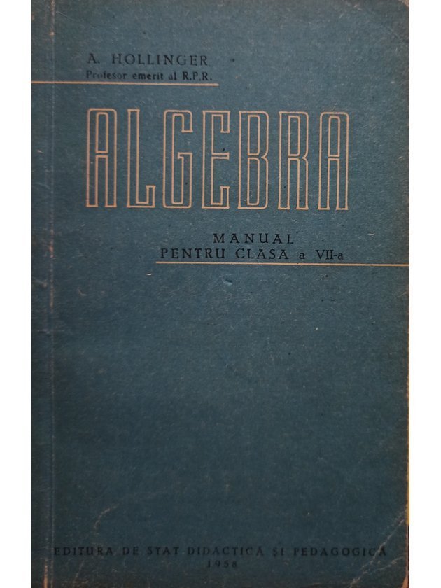 Algebra - Manual pentru clasa a VII-a