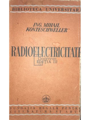 Radioelectricitate - ediția III