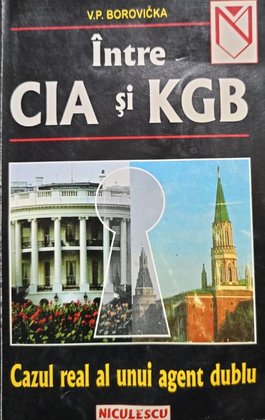 Intre CIA si KGB