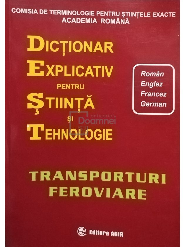 Dictionar explicativ pentru stiinta si tehnologie
