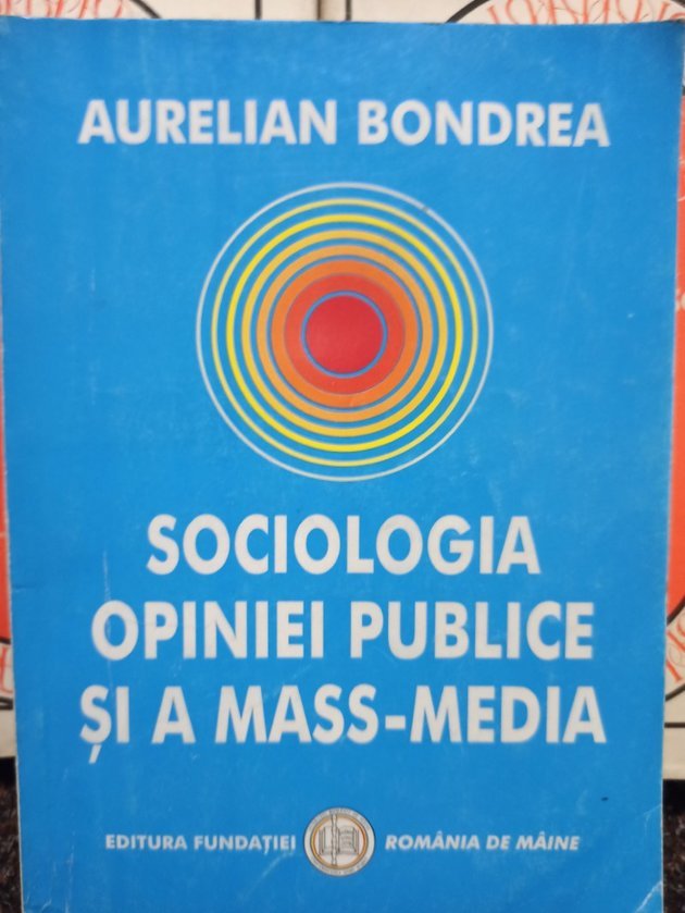 Sociologia opiniei publice si a massmedia