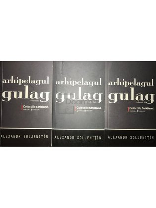 Arhipelagul Gulag - 3 vol.