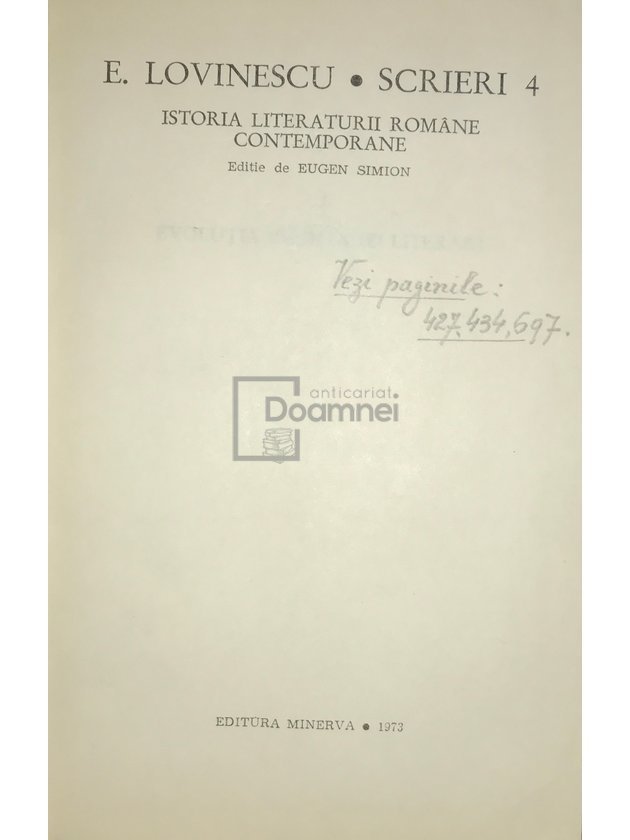 Scrieri, vol. 4 - Istoria literaturii române contemporane