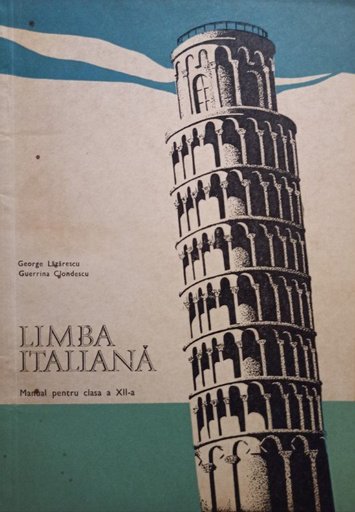 Limba italiana - Manual pentru clasa a XIIa