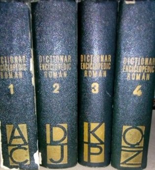 DICTIONAR ENCICLOPEDIC ROMAN, 4 vol.