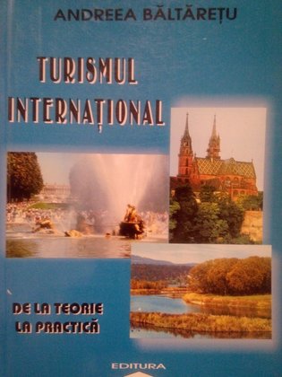 Turismul international de la teorie la practica