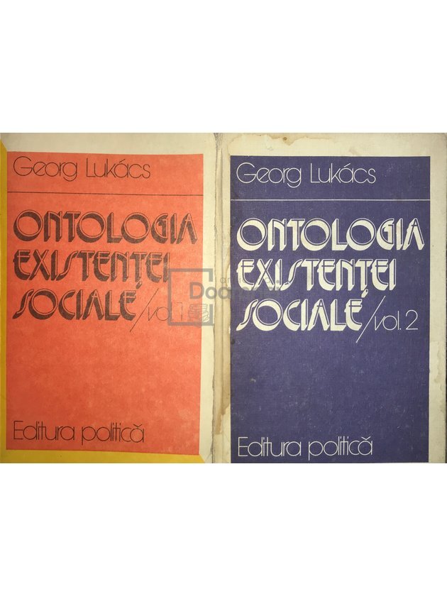 Ontologia existenței sociale, 2 vol.