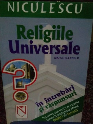 Religiile Universale in intrebari si raspunsuri