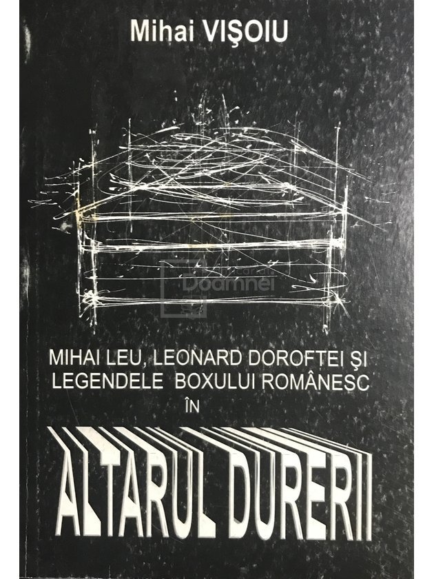 Mihai Leu, Leonard Doroftei și legendele boxului românesc în altarul durerii