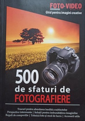 500 de sfaturi de fotografiere