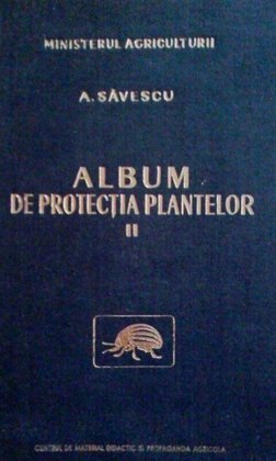 Album pentru protectia plantelor II