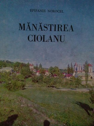 Manastirea Ciolanu (semnata)
