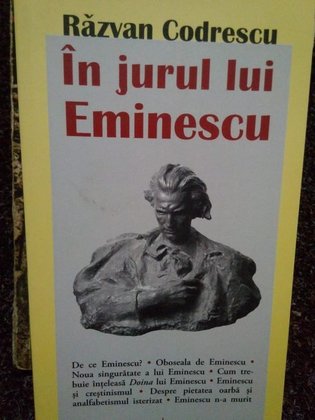 In jurul lui Eminescu