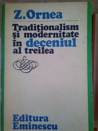 Traditionalism si modernitate in deceniul al treilea