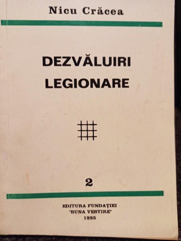 Dezvaluiri legionare, vol. 2