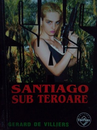 Santiago sub teroare