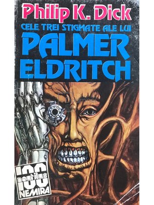 Cele trei stigmate ale lui Palmer Eldritch