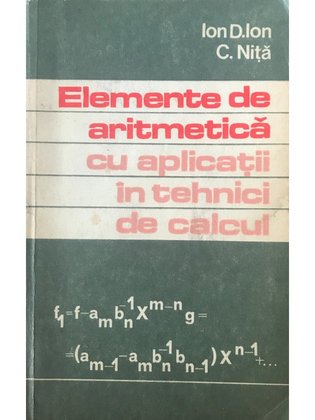 Elemente de aritmetică cu aplicații în tehnici de calcul