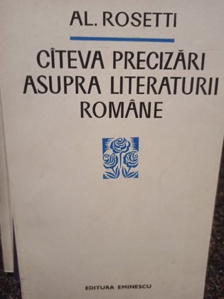 Cateva precizari asupra literaturii romane