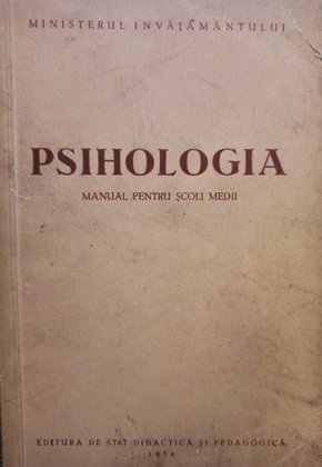 Psihologia - Manual pentru scoli medii