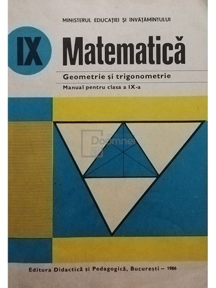 Matematica, geometrie si trigonometrie - Manual pentru clasa a IX-a