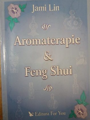 Aromaterapie &amp; Feng Shui