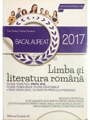 Limba și literatura română - Bacalaureat 2017
