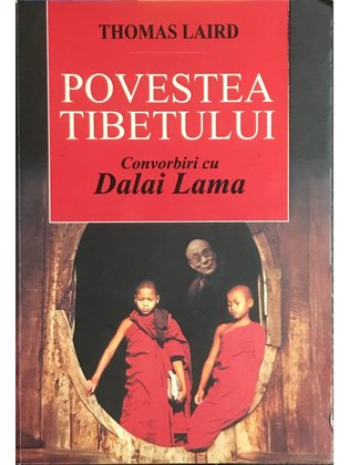 Povestea Tibetului - Convorbiri cu Dalai Lama