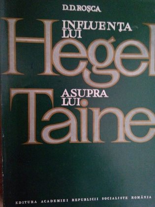 Influenta lui Hegel asupra lui Taine
