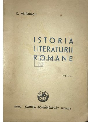 Istoria literaturii române (ed. IV)