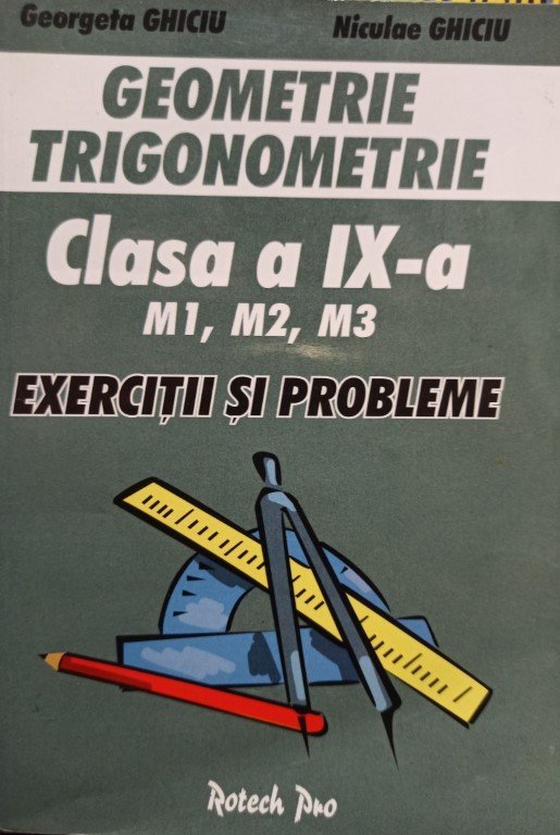Geometrie trigonometrie clasa a IXa