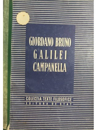 Giordano Bruno / Galilei / Campanella
