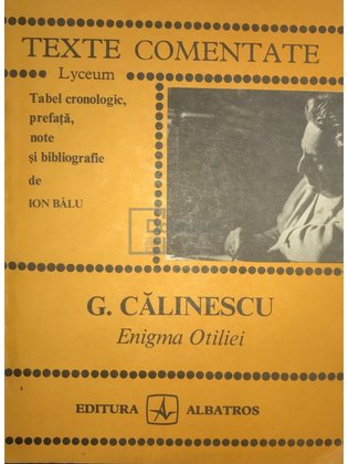 G. Călinescu - Enigma Otiliei